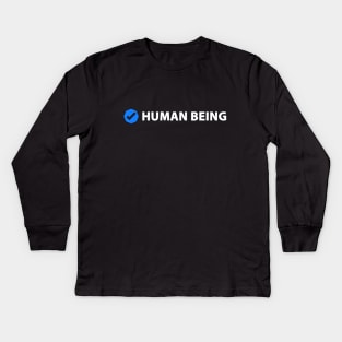 Verified Human Being Kids Long Sleeve T-Shirt